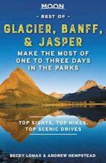 Moon Best of Glacier, Banff & Jasper (First Edition)
