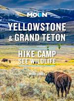 Moon Yellowstone & Grand Teton (First Edition)