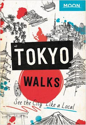 Moon Tokyo Walks (First Edition)