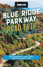 Moon Blue Ridge Parkway Road Trip (Fourth Edition)