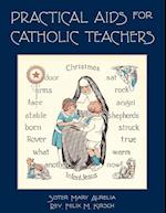 Practical Aids for Catholic Teachers