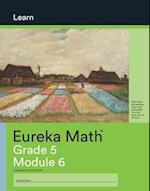 Eureka Math Grade 5 Learn Workbook #4 (Module 6) 