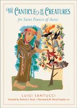 Canticle of the Creatures for Saint Francis of Assisi
