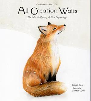 All Creation Waits -- Children's Edition