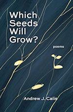 Which Seeds Will Grow?