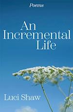 An Incremental Life