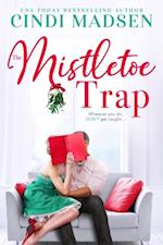 Mistletoe Trap