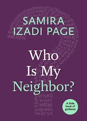 Who Is My Neighbor?