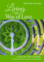 Living the Way of Love