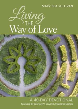 Living the Way of Love