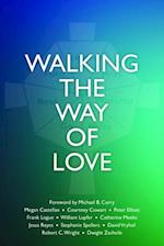 Walking the Way of Love