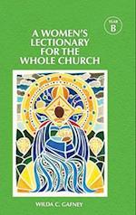 A Women's Lectionary for the Whole Church Year B