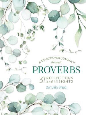 A Devotional Journey Through Proverbs