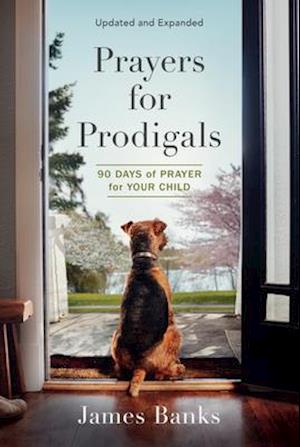 Prayers for Prodigals