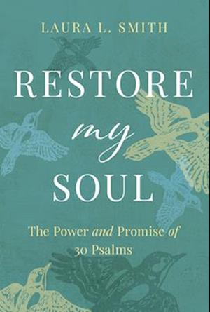 Restore My Soul