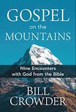 Gospel on the Mountains