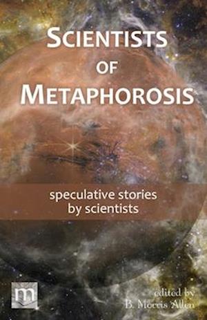 Scientists of Metaphorosis