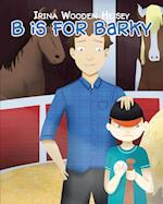 B is for Barky