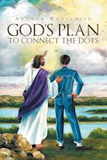 God's Plan To Connect The Dots