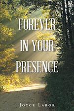 Forever in Your Presence