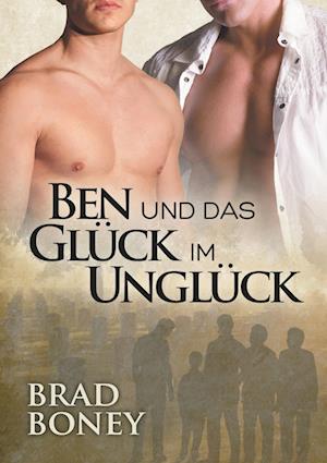 Ben Und Das Glück Im Unglück (Translation)
