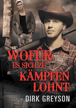 Wofür Es Sich Zu Kämpfen Lohnt