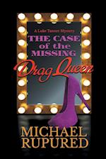 The Case of the Missing Drag Queen