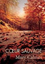 Coeur sauvage