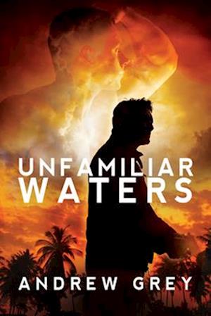 Unfamiliar Waters