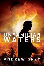 Unfamiliar Waters