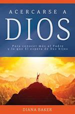 Acercarse a Dios