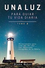 Una Luz Para Guiar Tu Vida - Tomo 2