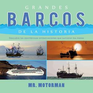 Grandes Barcos de la Historia