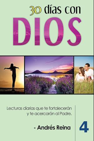 30 Días con Dios (Volumen 4)