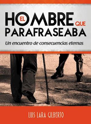 El Hombre que Parafraseaba