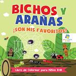 Bichos y Arañas ¡Son Mis Favoritos!