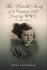 The Untold Story of a Young Girl During WWII