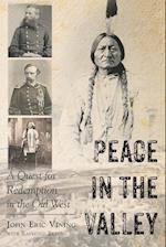 Peace in the Valley - A Quest for Redemption in the Old West