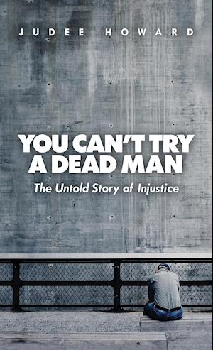 You Can't Try a Dead Man