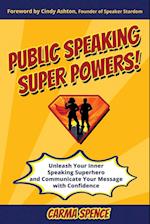 Public Speaking Super Powers