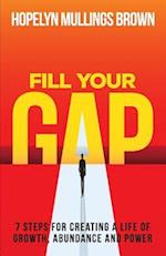 Fill Your Gap