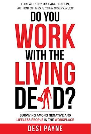 Do You Work with the Living Dead?