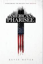 American Pharisee