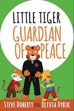 Little Tiger - Guardian of Peace