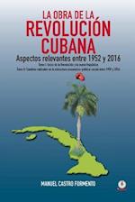 La Obra de la Revolucion Cubana
