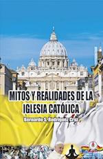 Mitos y realidades de la iglesia católica