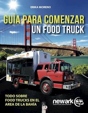 Guía para comenzar un Food Truck