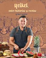 Yeikel, entre historia y recetas