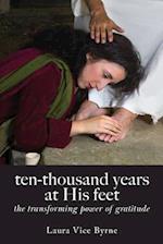 Ten-Thousand Years at His Feet