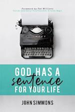 God Has A Sentence For Your Life
